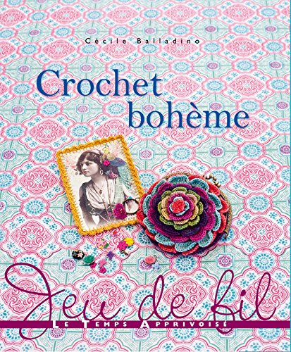 Crochet bohème de Cécile Balladino