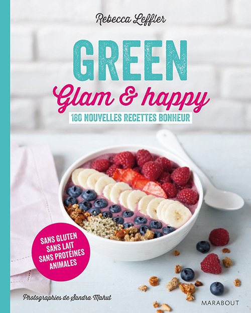 Green, Glam et Happy de Rebecca Leffler