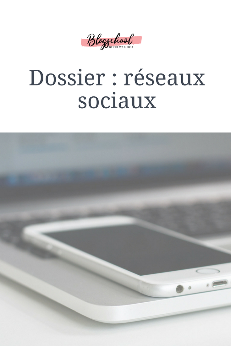Formation blogschool : Dossier réseaux sociaux