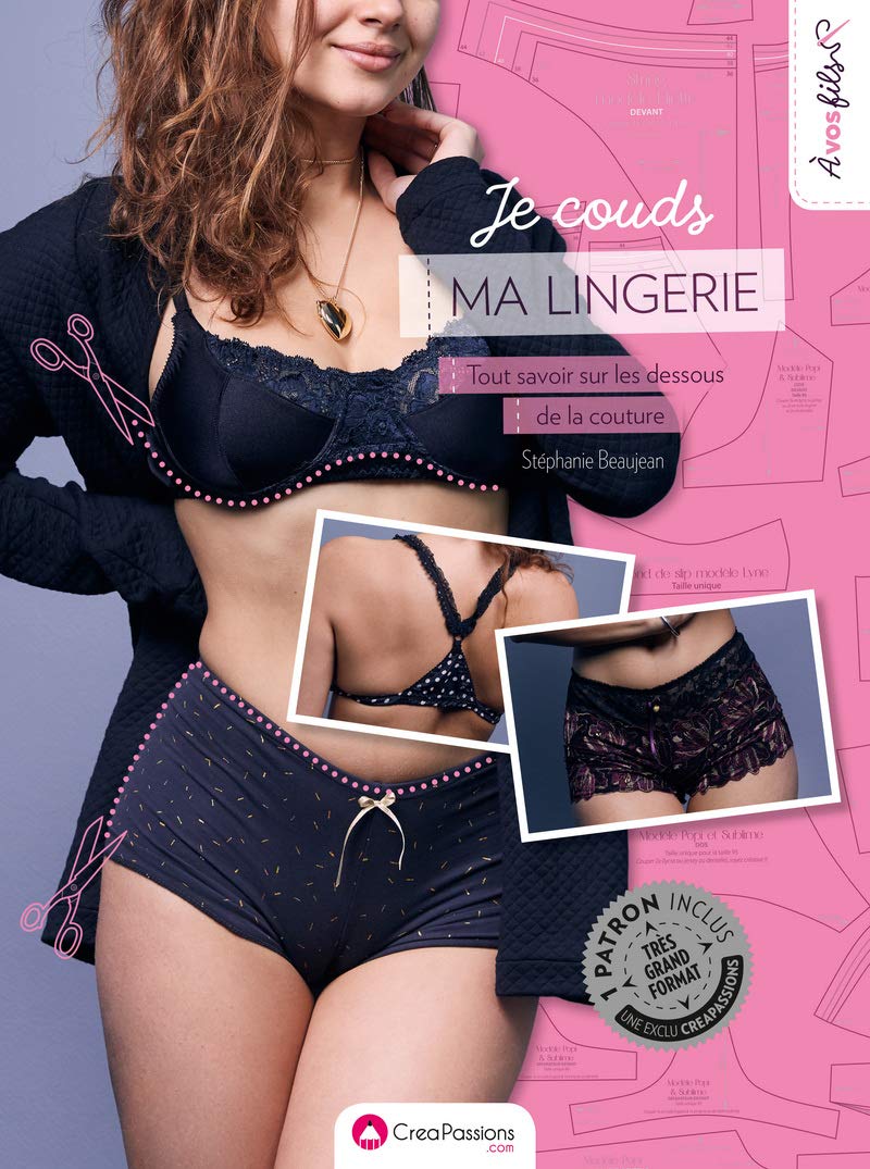 Je couds ma lingerie