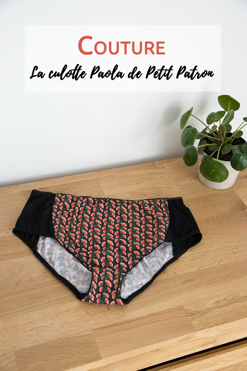 Couture : La culotte Paola de Petit Patron - Avril sur un fil