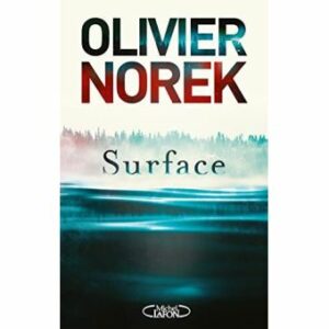 Surface d’Olivier Norek